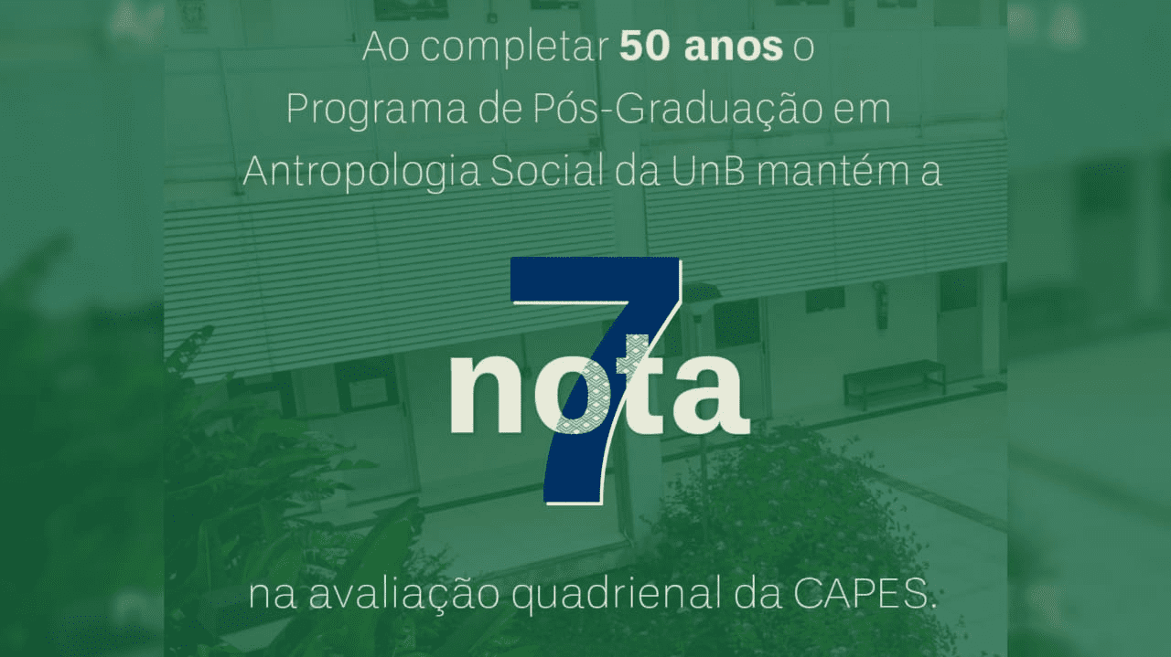 Avaliação Quadrienal da Capes - Nota 7